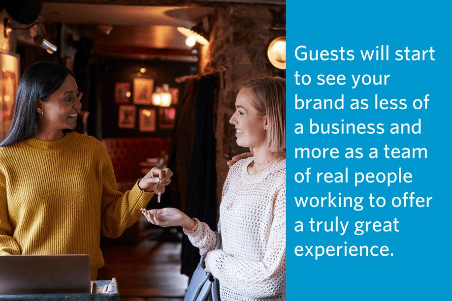 two women, one ish handing the other a set of keys with article quote to right: Guests will start to see your brand as less of a business and more as a team of real people working to offer a truly great experience.