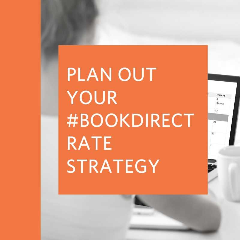plan out your #bookdirectstrategy